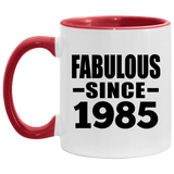 39th Birthday Fabulous Since 1985 - 11oz Accent Mug Red
