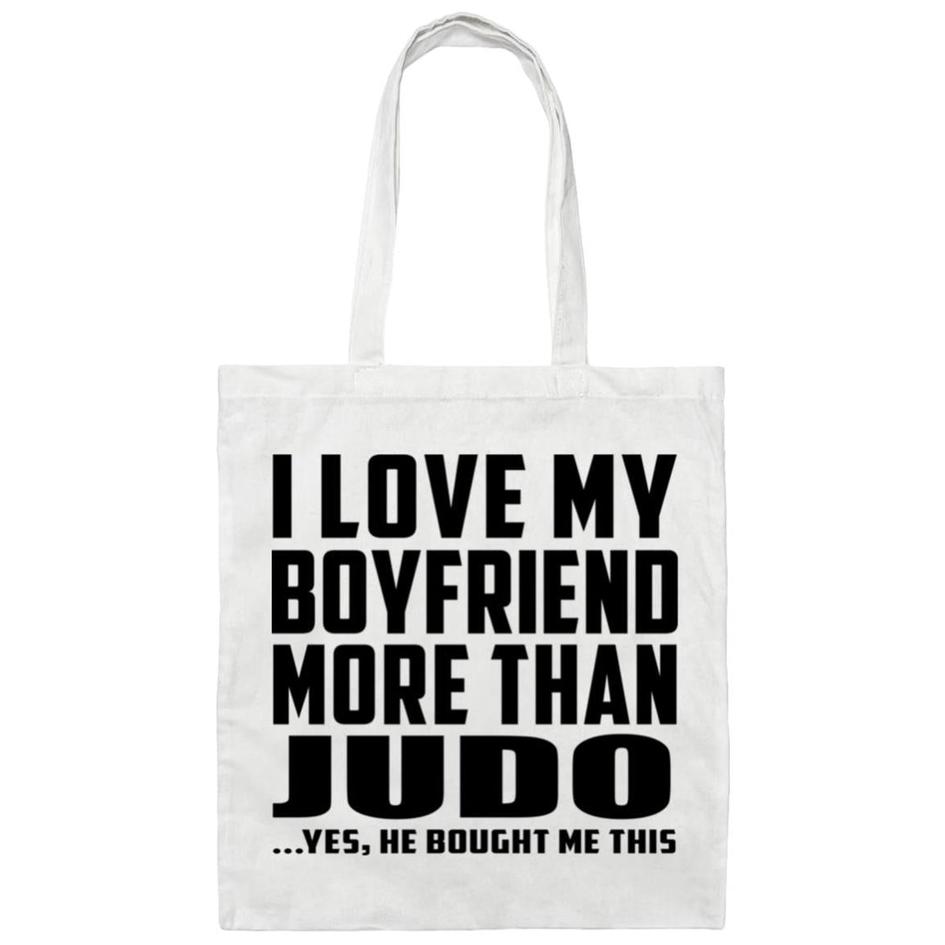 I Love My Boyfriend More Than Judo - Tote Bag White