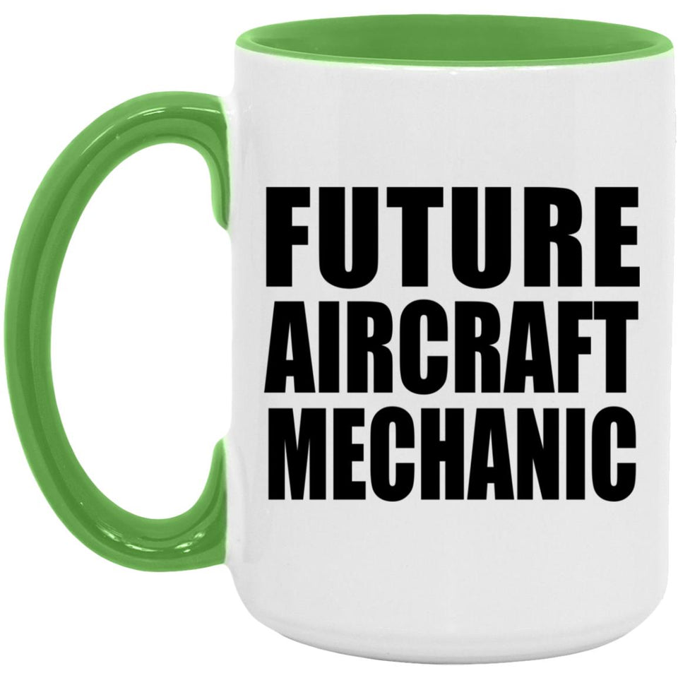 Future Aircraft Mechanic - 15oz Accent Mug Green