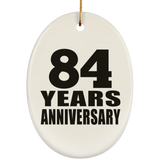 84th Anniversary 84 Years - Oval Ornament