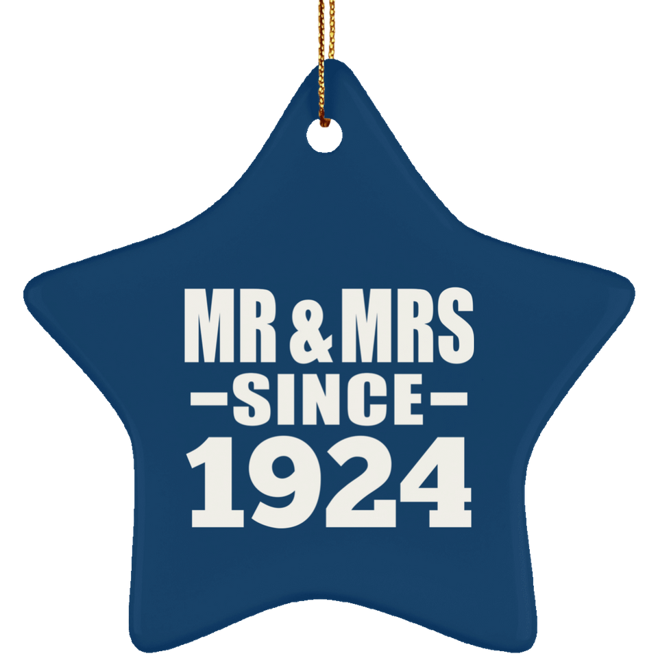 100th Anniversary Mr & Mrs Since 1924 - Star Ornament