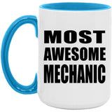 Most Awesome Mechanic - 15oz Accent Mug Blue
