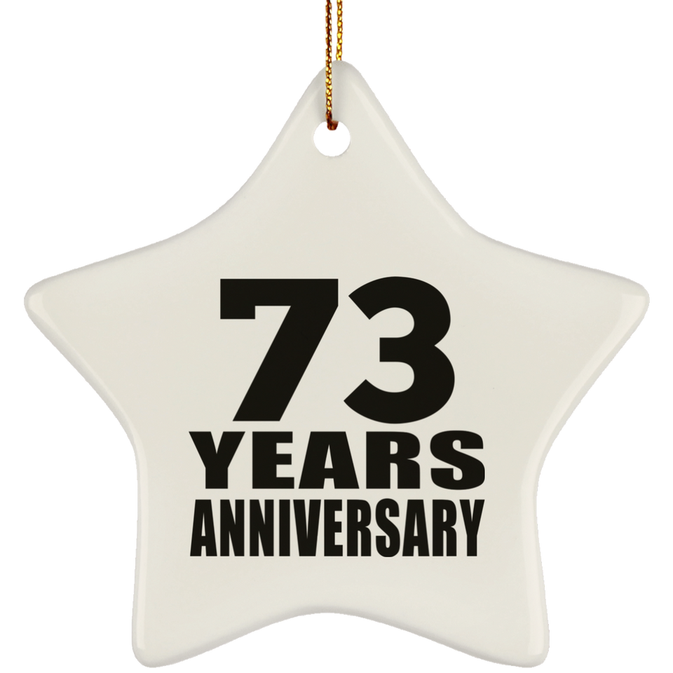73rd Anniversary 73 Years - Star Ornament