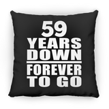 59th Anniversary 59 Years Down Forever to Go - Throw Pillow Black