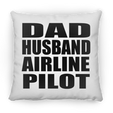 Dad Husband Airline Pilot - Throw Pillow
