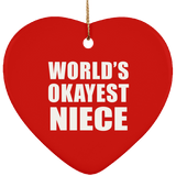 World's Okayest Niece - Heart Ornament
