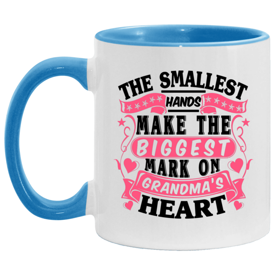 The Smallest Hands Make The Biggest Mark On Grandma's Heart - 11oz Accent Mug Blue