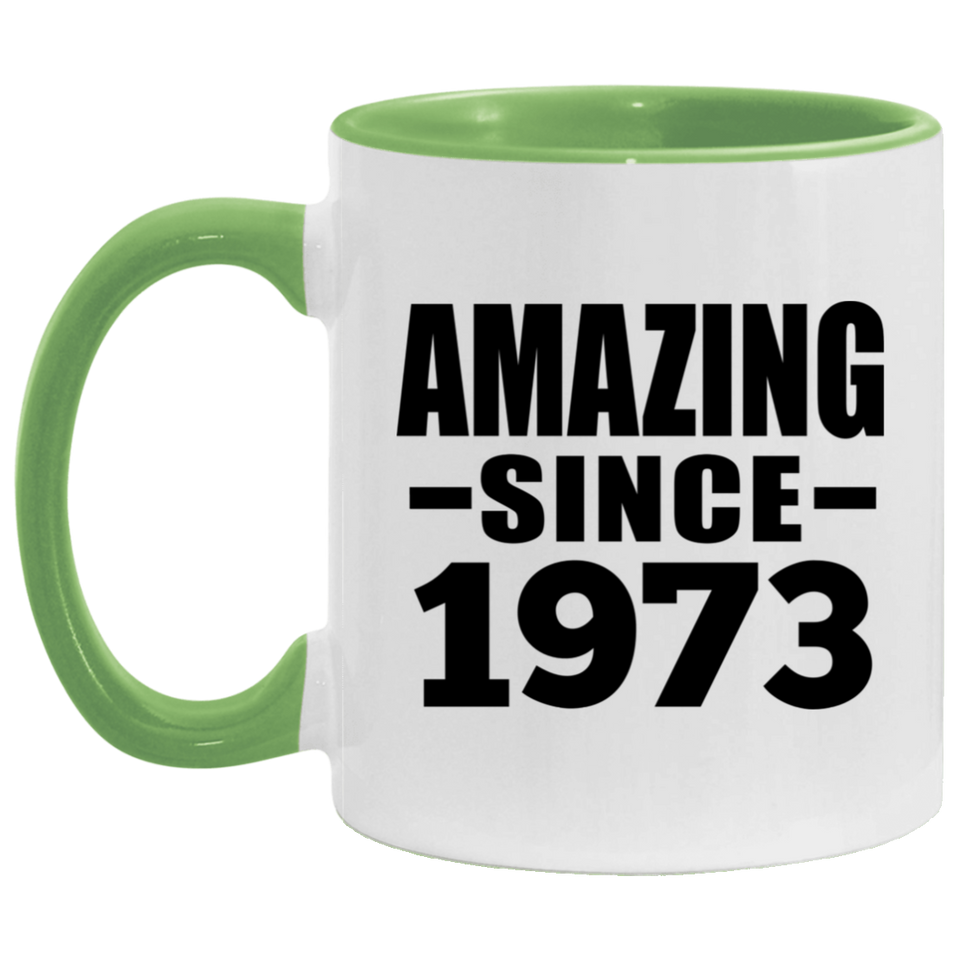 51st Birthday Amazing Since 1973 - 11oz Accent Mug Green