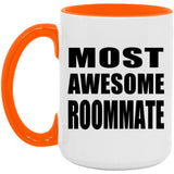 Most Awesome Roommate - 15oz Accent Mug Orange
