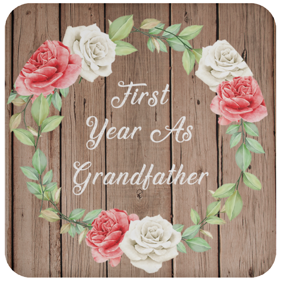 First Year As Grandfather - Drink Coaster B