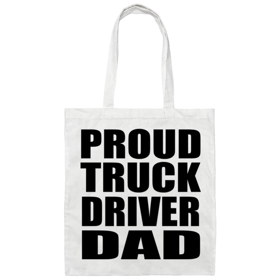 Proud Truck Driver Dad - Tote Bag White