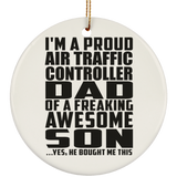 Proud Air Traffic Controller Dad Of Awesome Son - Circle Ornament