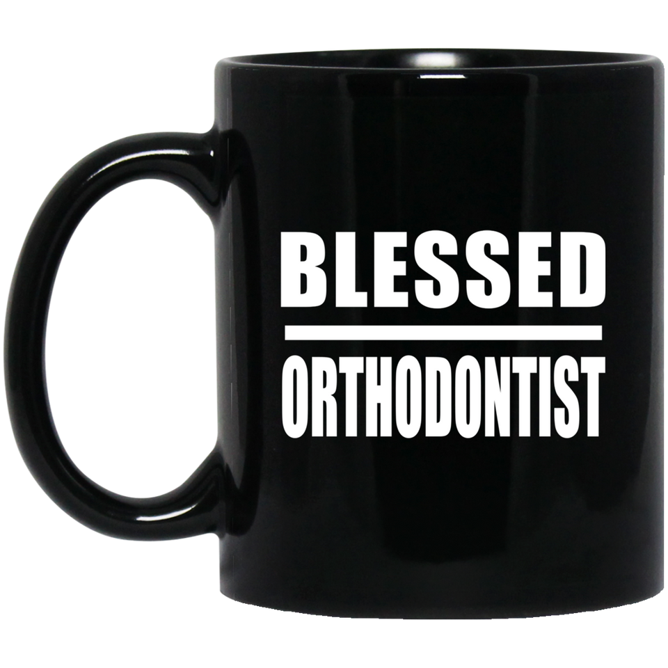Blessed Orthodontist - 11oz Coffee Mug Black