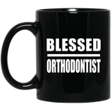 Blessed Orthodontist - 11oz Coffee Mug Black