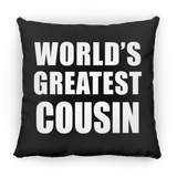 World's Greatest Cousin - Throw Pillow Black