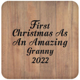 First Christmas As An Amazing Granny 2022 - Drink Coaster C