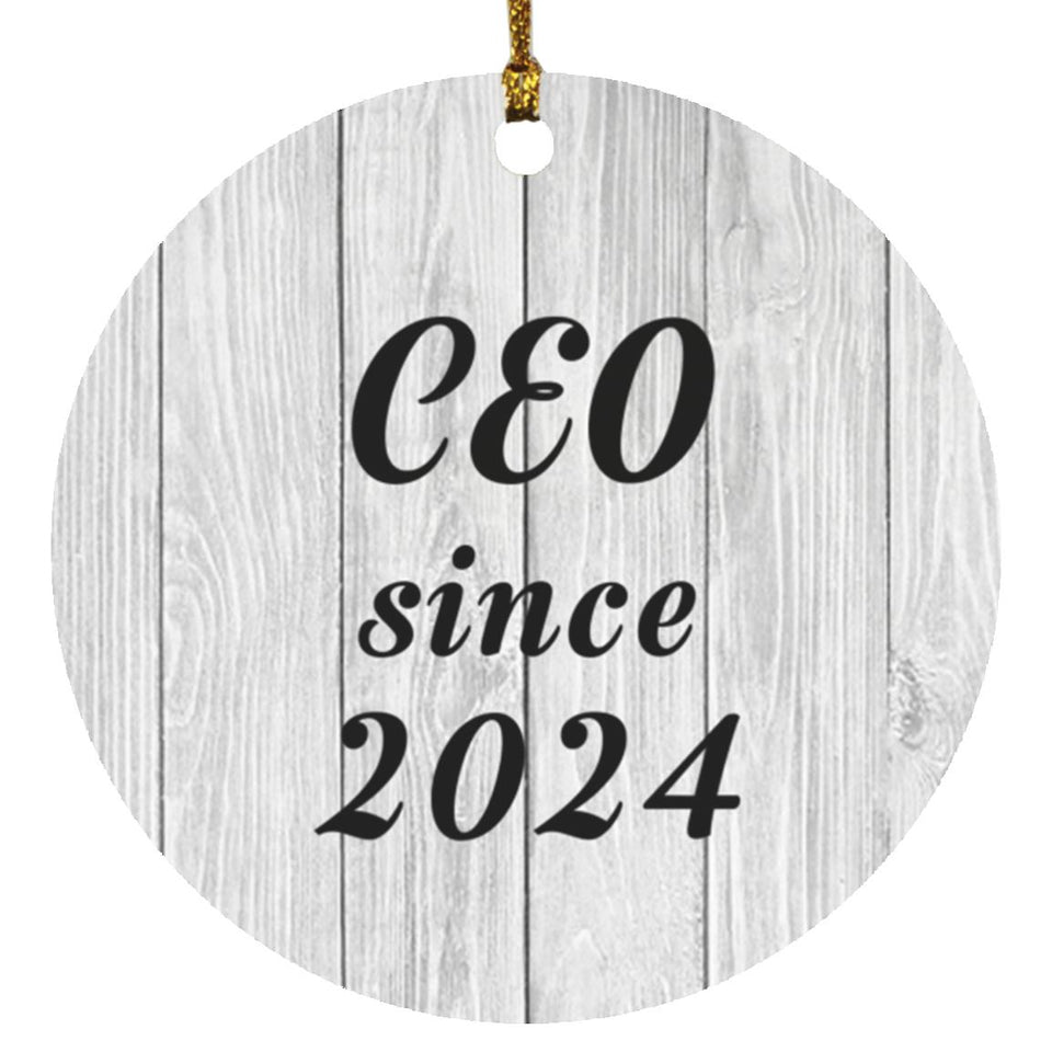 CEO Since 2024 - Circle Ornament F
