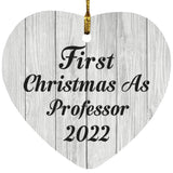 First Christmas As Professor 2022 - Heart Ornament F