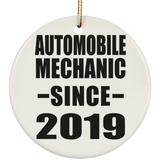 Automobile Mechanic Since 2019 - Circle Ornament