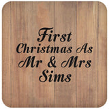First Christmas As Mr & Mrs Sims - Drink Coaster C
