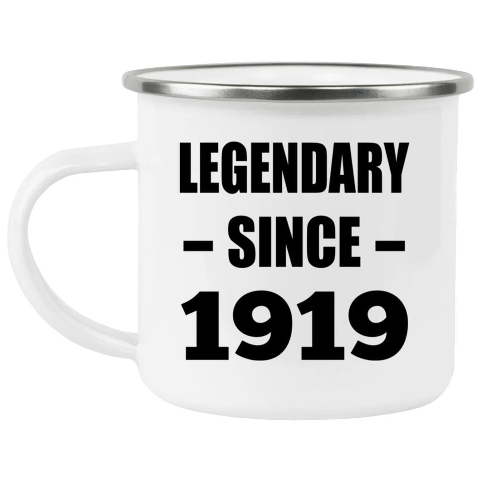 105th Birthday Legendary Since 1919 - 12oz Camping Mug