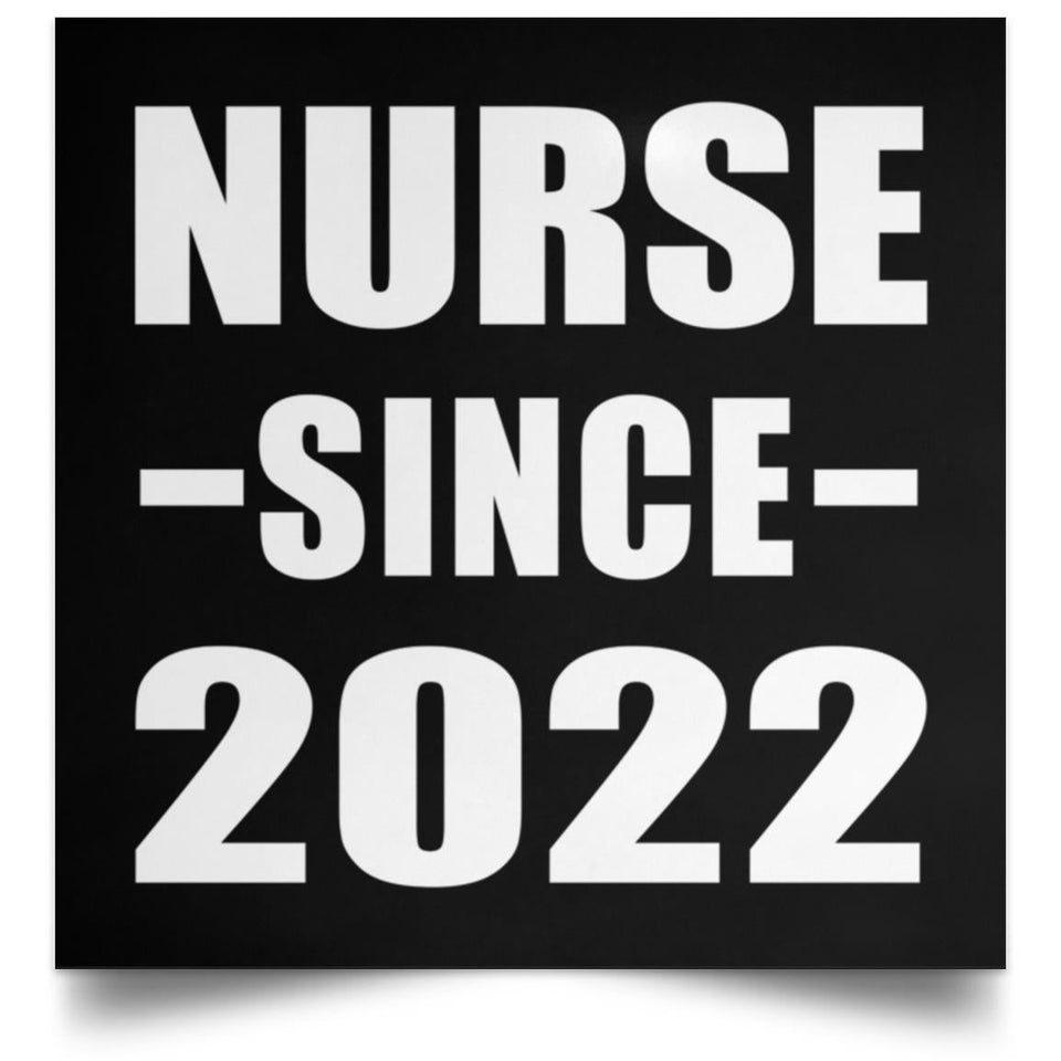 Nurse Since 2022 - Poster Square