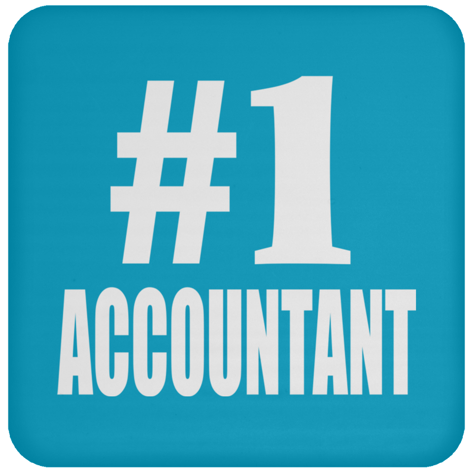 Number One #1 Accountant - Drink Coaster