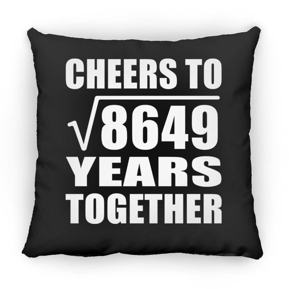 93rd Anniversary Cheers To Square Root of 8649 Years Together - Throw Pillow Black