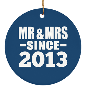 11th Anniversary Mr & Mrs Since 2013 - Circle Ornament