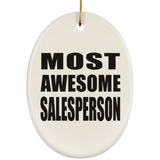 Most Awesome Salesperson - Oval Ornament