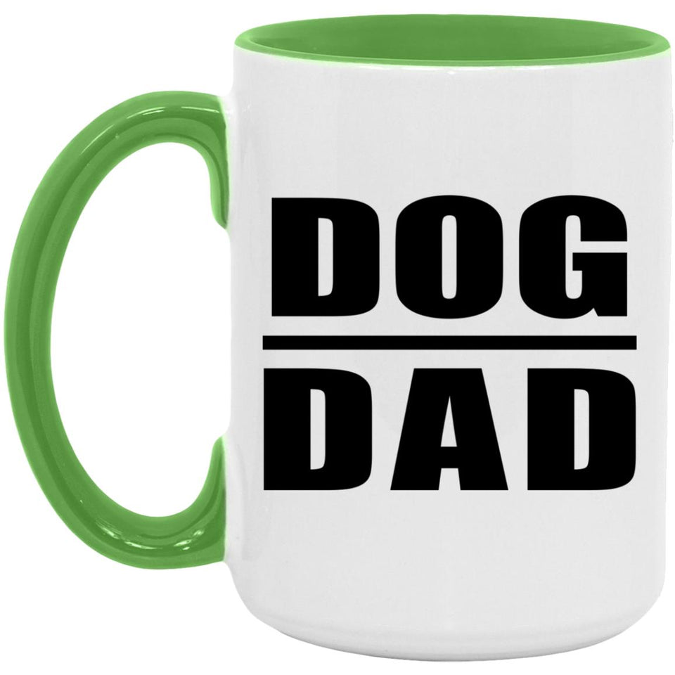 Dog Dad - 15oz Accent Mug Green