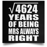 68th Anniversary Square Root of 4624 Years Mrs Always Right - Poster Square