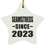 Seamstress Since 2023 - Star Ornament