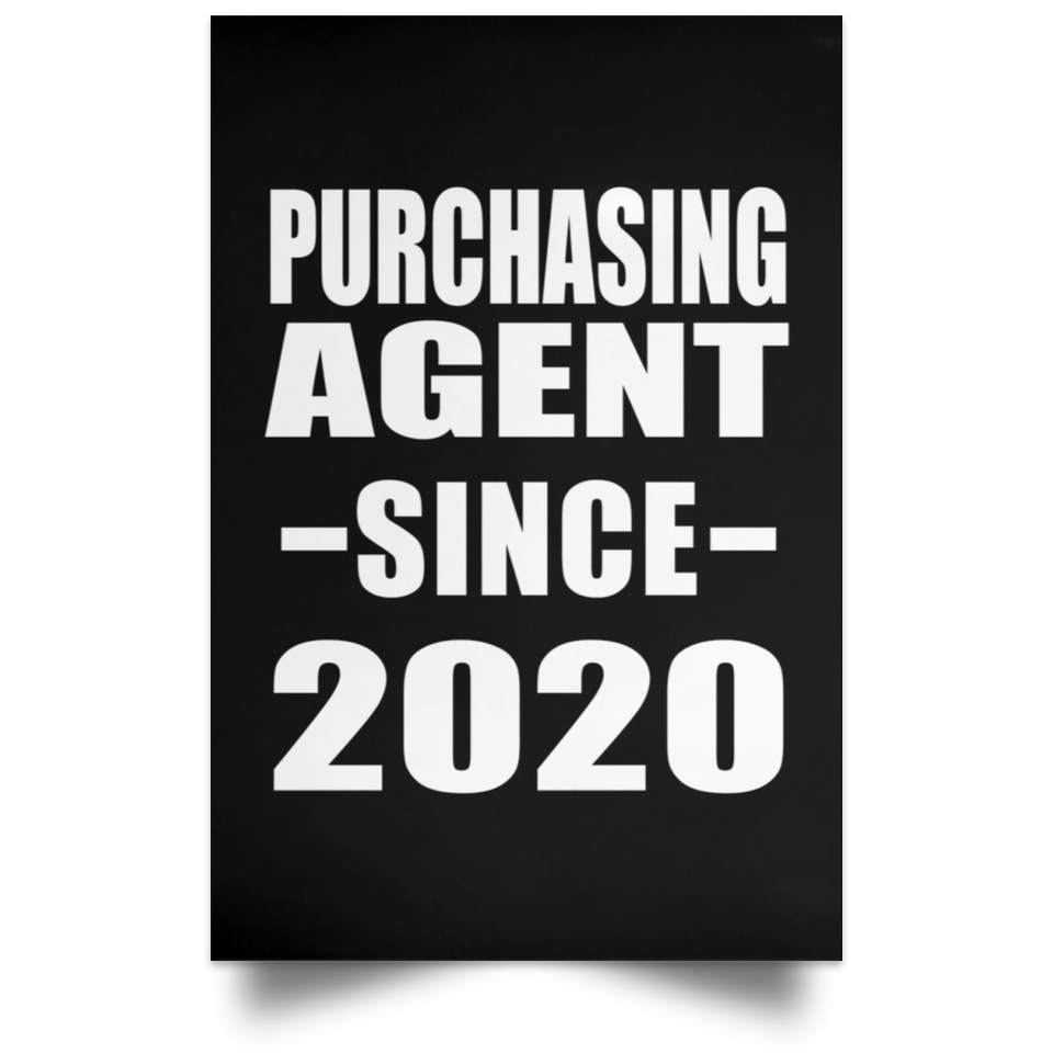 Purchasing Agent Since 2020 - Poster Portrait