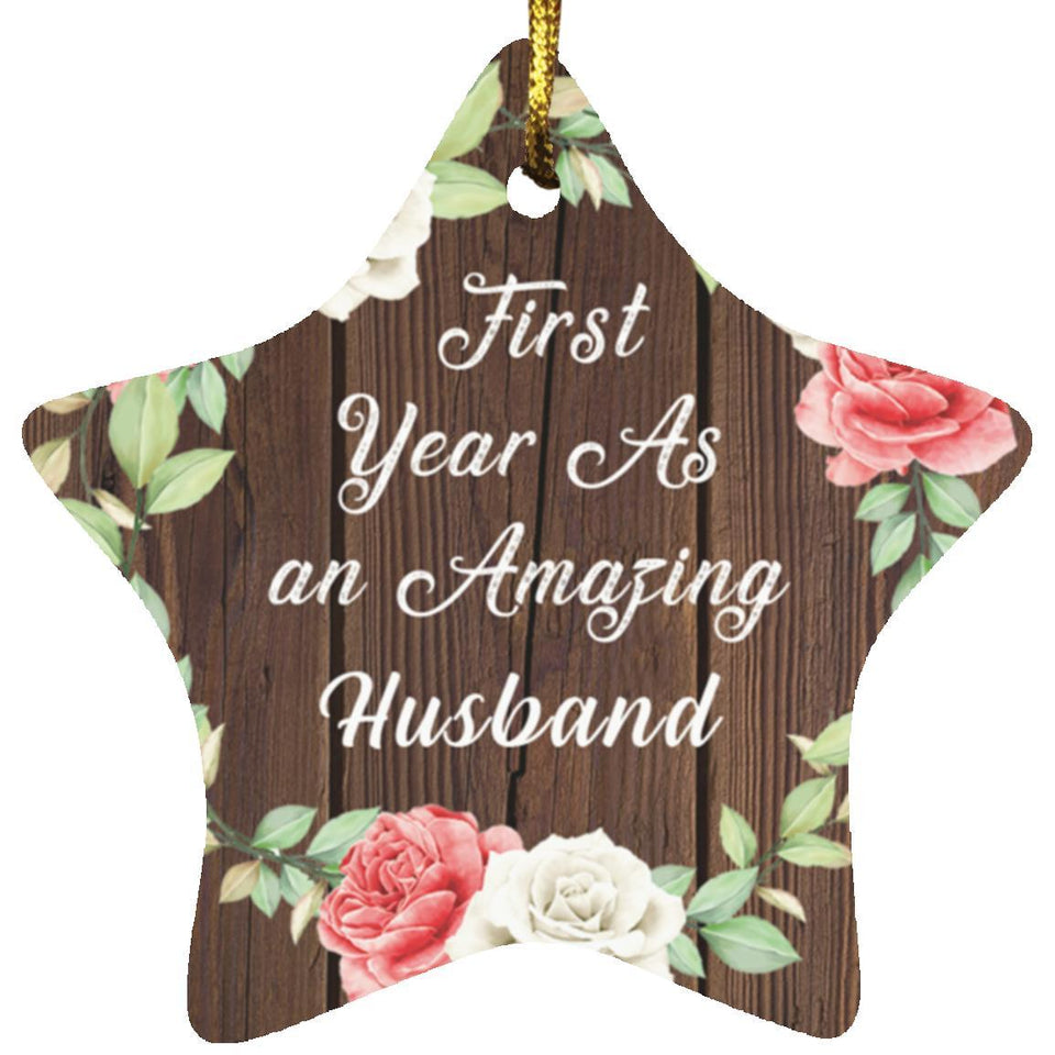 First Year As An Amazing Husband - Star Ornament A