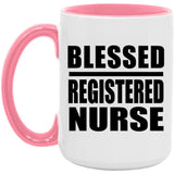 Blessed Registered Nurse - 15oz Accent Mug Pink