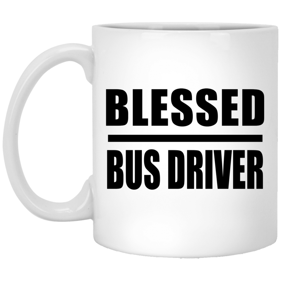 Blessed Bus Driver - 11oz Coffee Mug