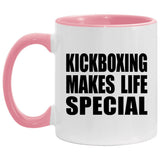 Kickboxing Makes Life Special - 11oz Accent Mug Pink
