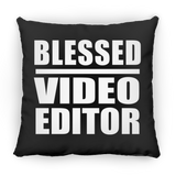 Blessed Video Editor - Throw Pillow Black