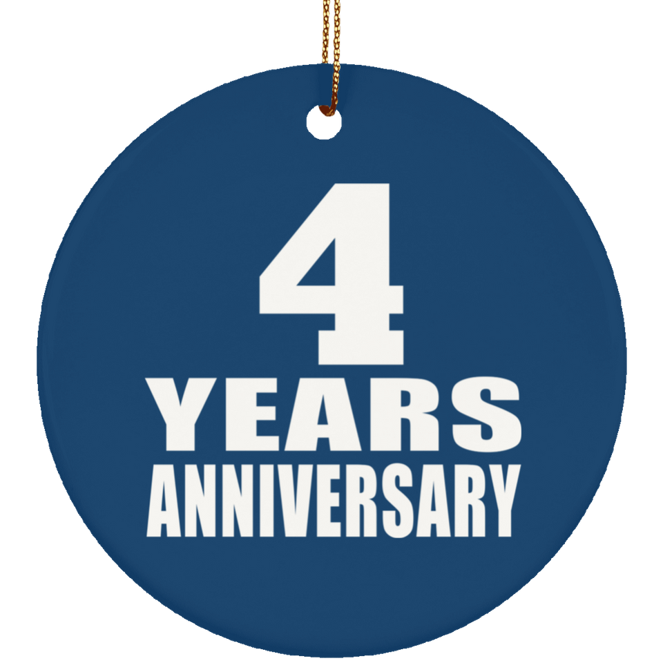 4th Anniversary 4 Years Anniversary - Circle Ornament