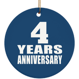 4th Anniversary 4 Years Anniversary - Circle Ornament