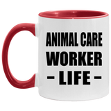 Animal Care Worker Life - 11oz Accent Mug Red