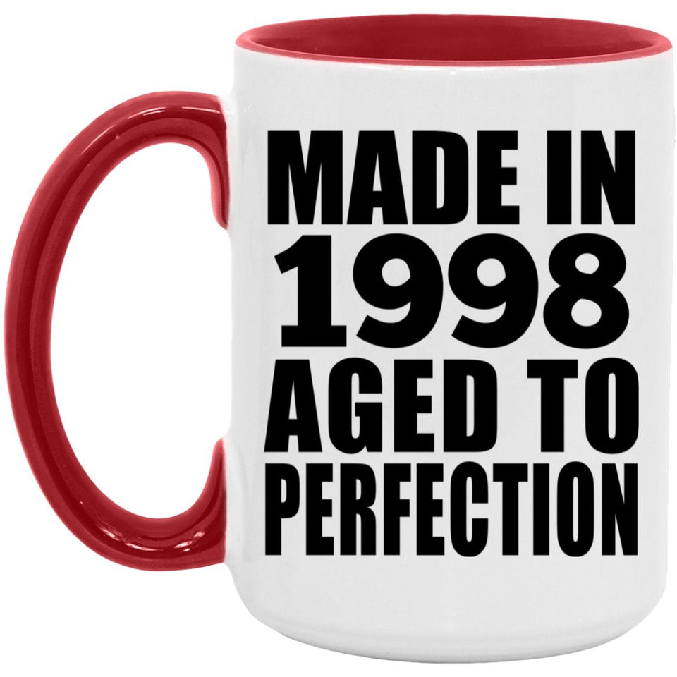 26th Birthday Made In 1998 Aged to Perfection - 15oz Accent Mug Red