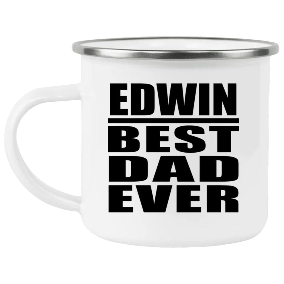 Edwin Best Dad Ever - 12oz Camping Mug