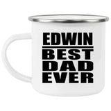 Edwin Best Dad Ever - 12oz Camping Mug