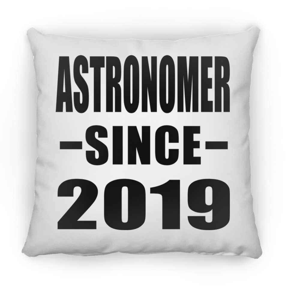Astronomer Since 2019 - Throw Pillow