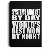 Systems Analyst By Day World's Best Mom By Night - Canvas Portrait