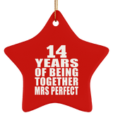 14th Anniversary 14 Years Of Being Mrs Perfect - Star Ornament