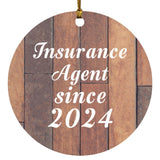 Insurance Agent Since 2024 - Circle Ornament E
