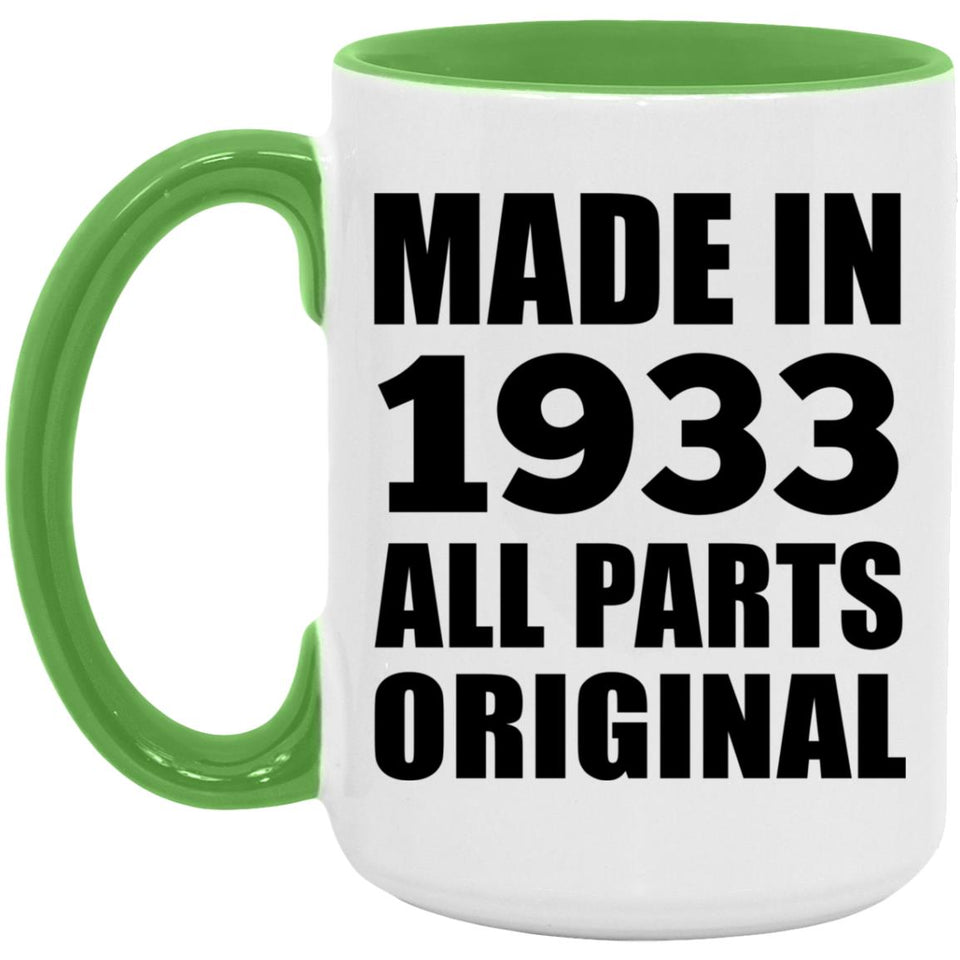 91st Birthday Made in 1933 All Parts Original - 15oz Accent Mug Green
